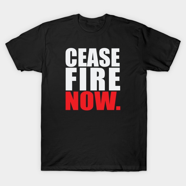 Ceasefire Now T-Shirt by brewok123